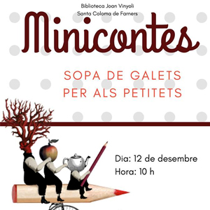 Minicontes ‘Sopa de galets per als petitets’ a càrrec de Bel Contes