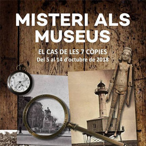Misteri als museus, El cas de les 7 còpies, 2018 Misteri als museus, El cas de les 7 còpies, 2018