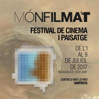 Mónfilmat. Festival de cinema i paisatge - 2017 Mónfilmat. Festival de cinema i paisatge - 2017
