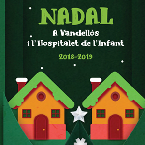 Nadal a Vandellòs i Hospitalet de l’Infant Nadal a Vandellòs i Hospitalet de l’Infant