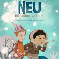 Neu i els arbres màgics Neu i els arbres màgics