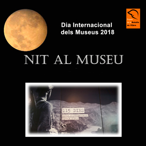 Nit al Museu - Centre d'Interpretació 115 dies - Corbera d'Ebre 2018 Nit al Museu - Centre d'Interpretació 115 dies - Corbera d'Ebre 2018