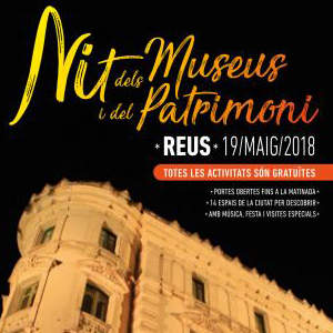 Nit dels museus i del Patrimoni Reus
