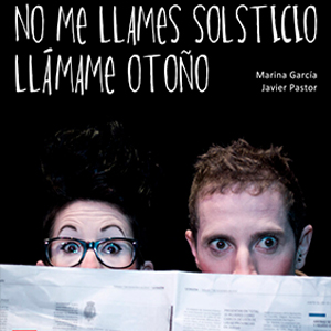 No me llames solsticio, llámame otoño
