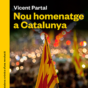Llibre 'Nou homenatge a Catalunya' - Vicent Partal Llibre 'Nou homenatge a Catalunya' - Vicent Partal
