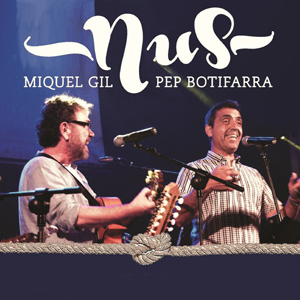 Espectacle 'Nus' de Miquel Gil i Pep Gimeno 'Botifarra'