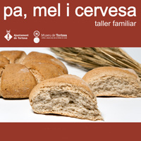 Taller familiar 'Pa, mel i cervesa' Taller familiar 'Pa, mel i cervesa'