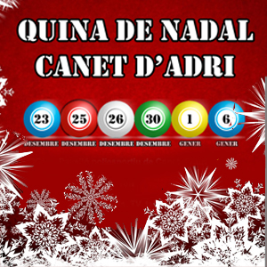 Quina de Nadal a Canet d'Adri Quina de Nadal a Canet d'Adri