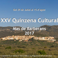 XXV Quinzena Cultural - Mas de Barberans 2017