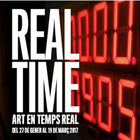 Real time. Art en temps real Real time. Art en temps real