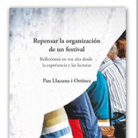 Repensar la organización de un festival Repensar la organización de un festival