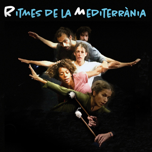 Espectacle ‘Ritmes de la Mediterrània’, dansa i percusió