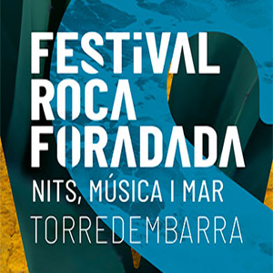 Festival Roca Foradada, Torredembarra