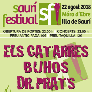 Saurí Festival - Móra d'Ebre 2018 Saurí Festival - Móra d'Ebre 2018