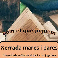 Xerrada 'Som el que juguem' 