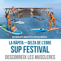 Sup Festival 'Descobreix les muscleres' - La Ràpita 2017