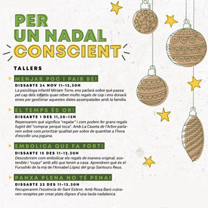 Cicle de tallers ‘Per un Nadal Conscient’, Reus, 2018 Cicle de tallers ‘Per un Nadal Conscient’, Reus, 2018