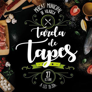 Tarda de Tapes al Mercat Municipal de Vila-seca, 2018