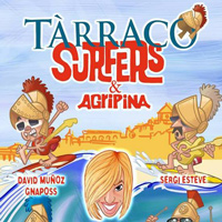 Tàrraco Surfers & Agripina Tàrraco Surfers & Agripina