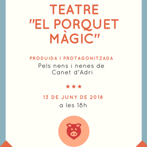 El porquet màgic, teatre, 