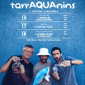 ‘TarrAQUAnins’, Marc Rocamora, Agus Ferré, Genovesa Narratives Teatrals