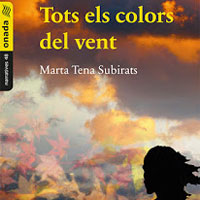 Llibre 'Tots els colors del vent' de Marta Tena Llibre 'Tots els colors del vent' de Marta Tena