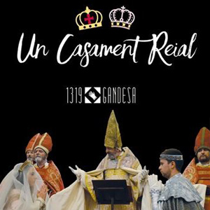 Un Casament Reial - Gandesa 2018