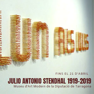 Exposició ‘Julio Antonio - Stendhal, 1919-2019’ Exposició ‘Julio Antonio - Stendhal, 1919-2019’