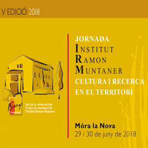 V Jornada Institut Ramon Muntaner - IRMU 2018 V Jornada Institut Ramon Muntaner - IRMU 2018