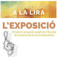 Exposició 'Van començar a la lira' Exposició 'Van començar a la lira'