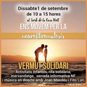 Vermut Solidàri, Neurofibromatosis, Reus