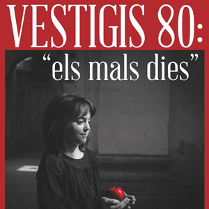 Teatre 'Vestigis 80: Els mals dies'