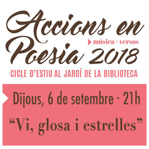 Accions en Poesia, 'Vi, glosa i estrelles'