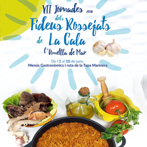 VII Jornades Gastronòmiques dels fideus rossejats - L'Ametlla de Mar 2018 VII Jornades Gastronòmiques dels fideus rossejats - L'Ametlla de Mar 2018