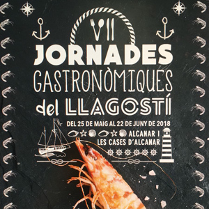 VII Jornades Gastronòmiques del Llagostí - Alcanar i les Cases d'Alcanar 2018 VII Jornades Gastronòmiques del Llagostí - Alcanar i les Cases d'Alcanar 2018