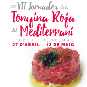 VII Jornades de la Tonyina Roja del Mediterrani - L'Ametlla de Mar 2018 VII Jornades de la Tonyina Roja del Mediterrani - L'Ametlla de Mar 2018
