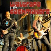 Waltrapa and the Cashmakers Waltrapa and the Cashmakers