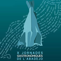 X Jornades gastronòmiques de l'Abadejo - Tortosa 2017