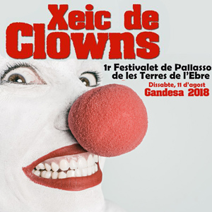 Xeic de Clowns - Gandesa 2018 Xeic de Clowns - Gandesa 2018