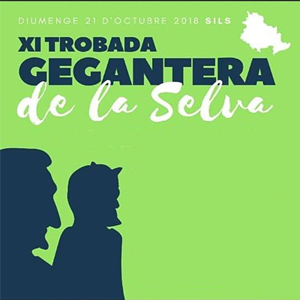 XI Trobada Gegantera La Selva XI Trobada Gegantera La Selva