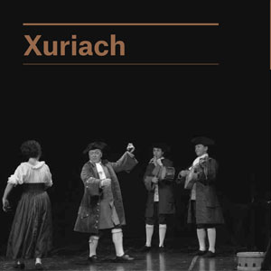 Xuriach, Música i dansa, antiga i tradicional Xuriach, Música i dansa, antiga i tradicional