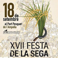 XVII Festa de la Sega - L'Ampolla 2016 XVII Festa de la Sega - L'Ampolla 2016