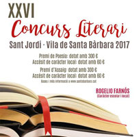 XXVI Concurs Literari de Sant Jordi - Santa Bàrbara 2017 XXVI Concurs Literari de Sant Jordi - Santa Bàrbara 2017