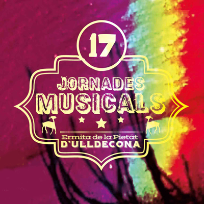17es Jornades Musicals a l'Ermita de la Pietat - Ulldecona 2021 17es Jornades Musicals a l'Ermita de la Pietat - Ulldecona 2021