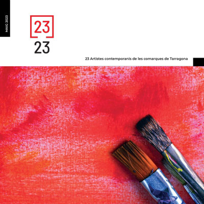 Exposició '23 artistes contemporanis de les comarques de Tarragona', Vandellòs i l'Hospitalet de l'Infant, 2023 Exposició '23 artistes contemporanis de les comarques de Tarragona', Vandellòs i l'Hospitalet de l'Infant, 2023