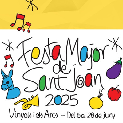 Festa Major de Sant Joan a Vinyols i els Arcs, 2025