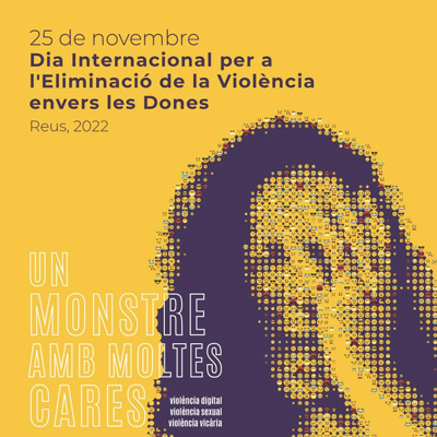 25N, Dia Internacional per a l'Eliminació de la Violència envers les Dones a Reus, 2022 25N, Dia Internacional per a l'Eliminació de la Violència envers les Dones a Reus, 2022