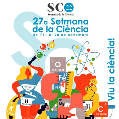 27a Setmana de la Ciència, 2022 27a Setmana de la Ciència, 2022