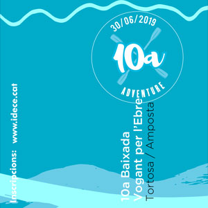 10a Baixada Vogant per l'Ebre - IDECE 2019 10a Baixada Vogant per l'Ebre - IDECE 2019