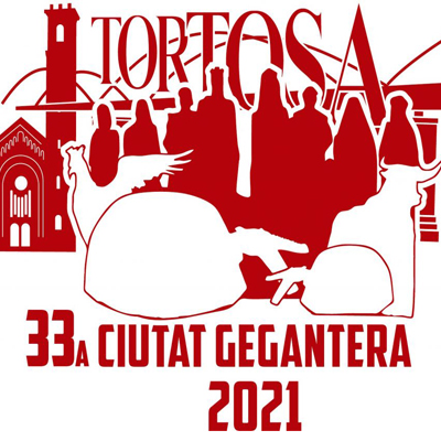 33a Ciutat Gegantera de Catalunya - Tortosa 2021 33a Ciutat Gegantera de Catalunya - Tortosa 2021